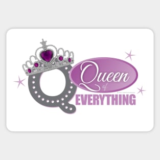 Queen of Everything Sticker